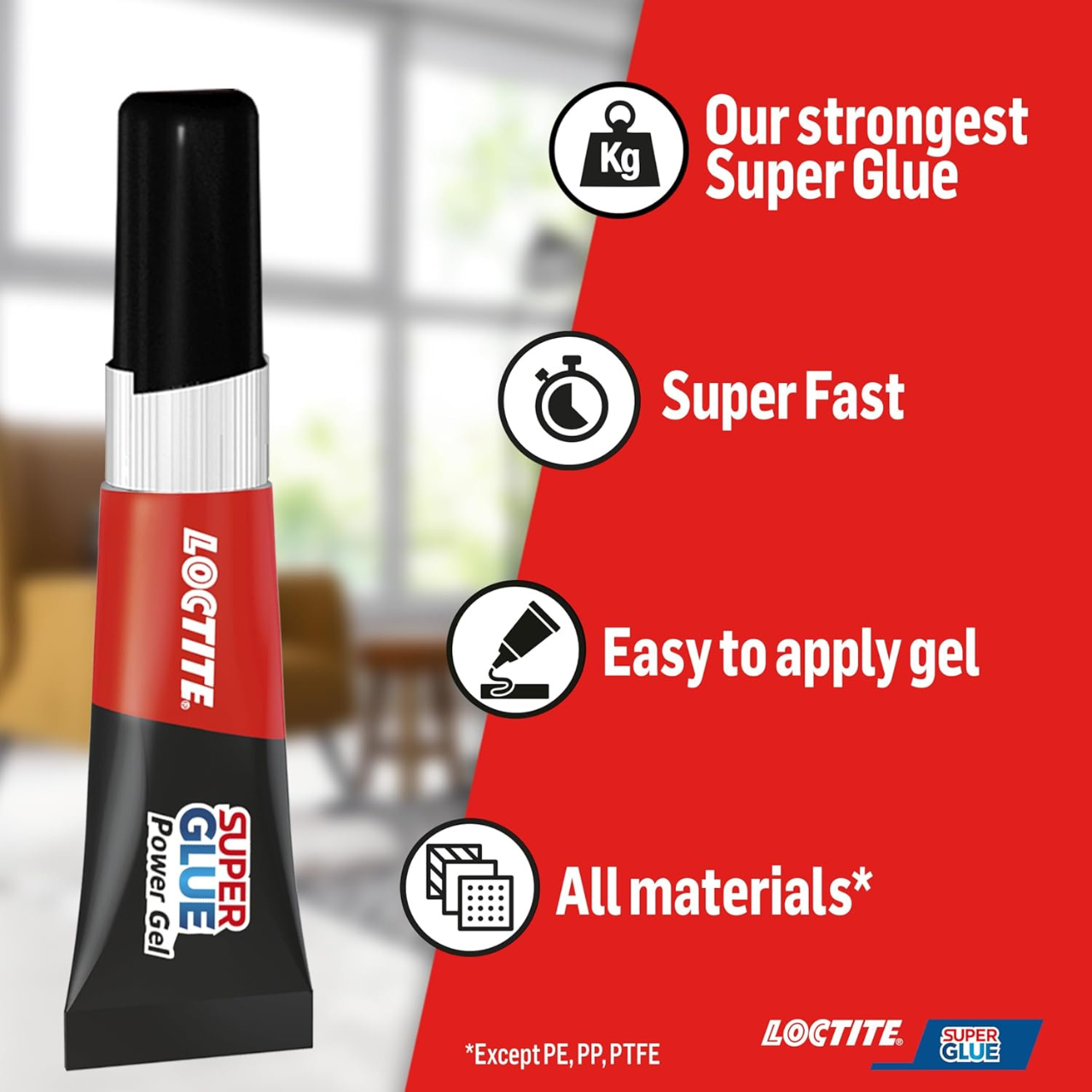 
Loctite super glue,
Loctite glue gel,
super glue gel UK,
strong glue adhesive,
all purpose glue,
clear super glue,
flexible super glue,
power gel glue,
Loctite powerflex gel,
repair glue UK,
instant glue,
rubber glue adhesive,
plastic glue,
metal glue,
wood glue,
craft glue,
school glue,
DIY repair adhesive,
household glue,
quick dry glue,
anti clog super glue,
mini super glue tubes,
industrial strength glue,
transparent glue,
high strength adhesive

