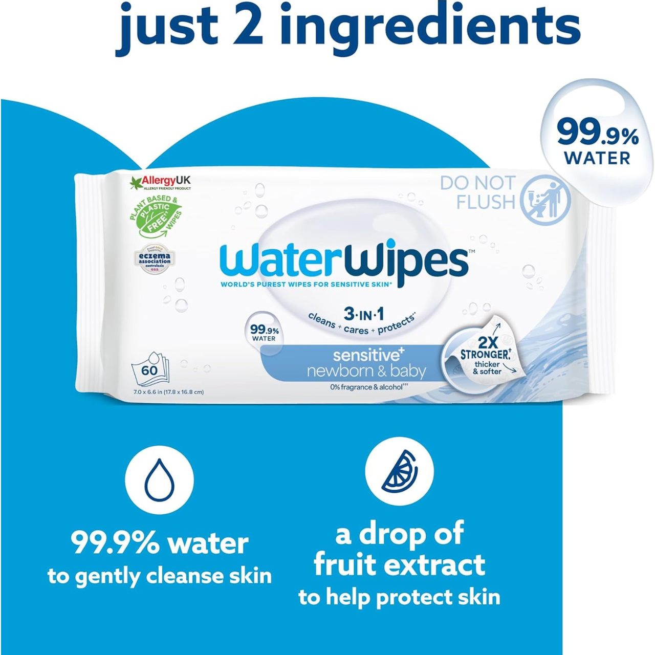 baby wipes

newborn baby wipes

sensitive baby wipes

water wipes

WaterWipes Sensitive+

unscented baby wipes

99.9% water baby wipes

baby wipes for sensitive skin

eczema friendly baby wipes

plastic free baby wipes

plant based baby wipes

dermatologist tested baby wipes

alcohol free baby wipes

fragrance free baby wipes

baby wipes bulk pack

baby wipes 6 pack

baby wipes 360 count

gentle baby wipes UK

hypoallergenic baby wipes

premium baby wipes

baby wipes for newborn skin

baby wipes for nappy c